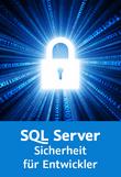 SQL Server – Sicherheit für Entwickler