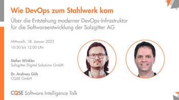 Stefan Winkler & Dr. Andreas Göb am 18. Januar live im CQSE Software Intelligence Talk. © CQSE