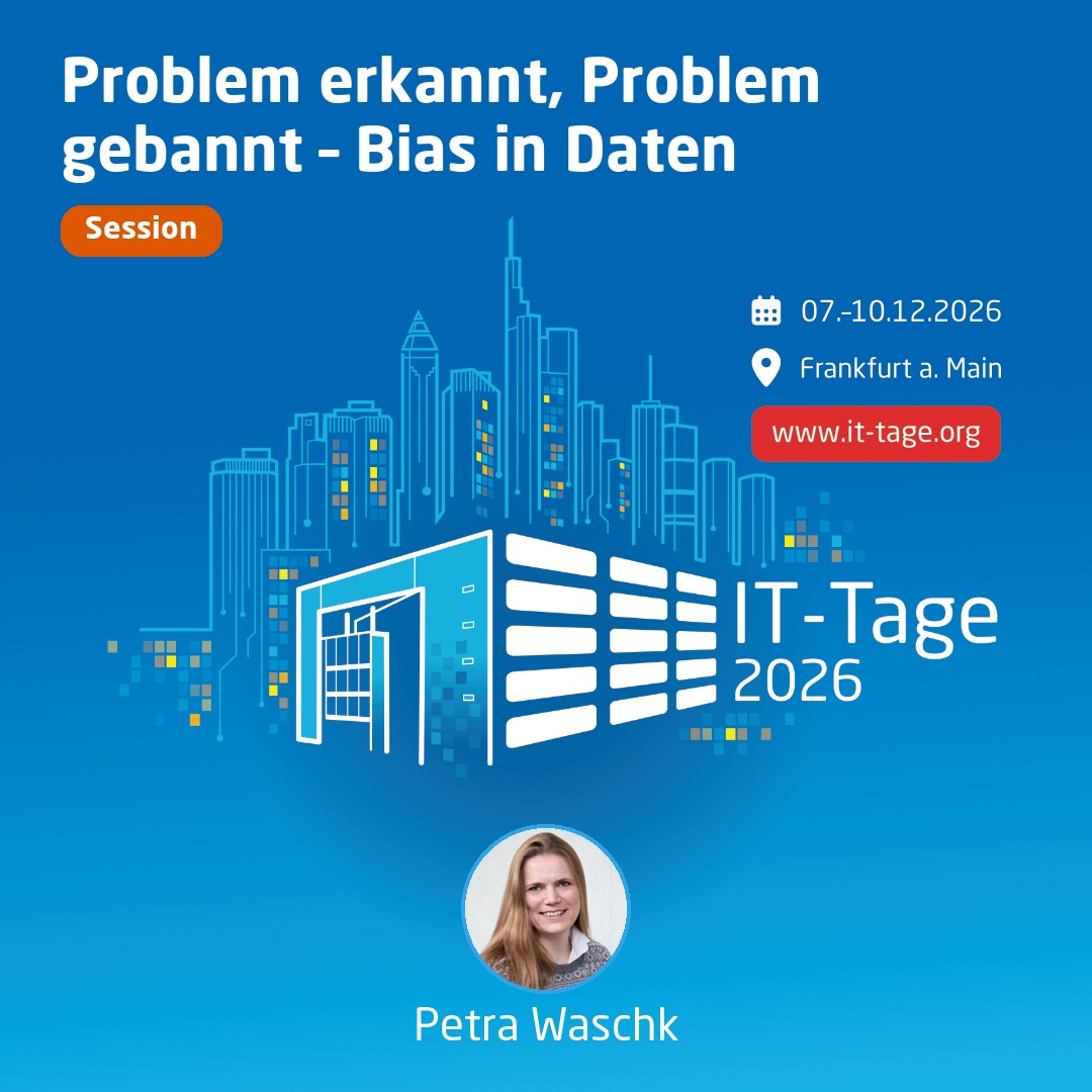 Problem erkannt, Problem gebannt – Bias in Daten